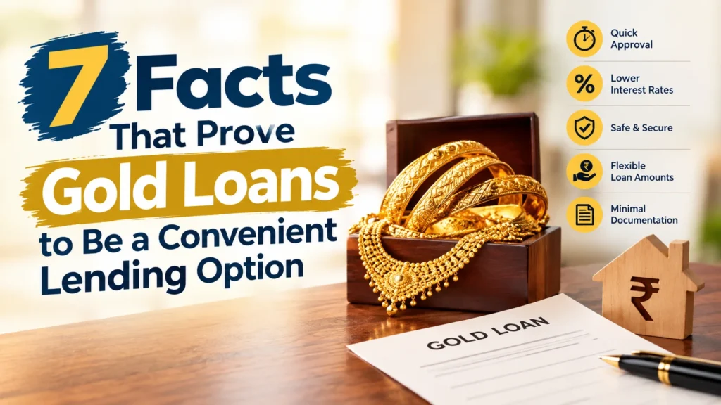 7 Major Benefits of Gold Loan